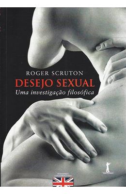 Desejo-sexual---Uma-investigacao-filosofica