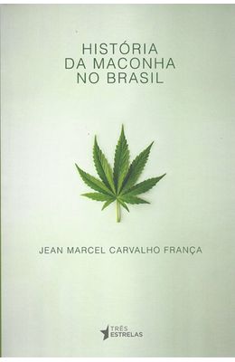 HISTORIA-DA-MACONHA-NO-BRASIL