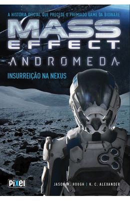 Mass-Effect-Andromeda---Insurreicao-na-Nexus