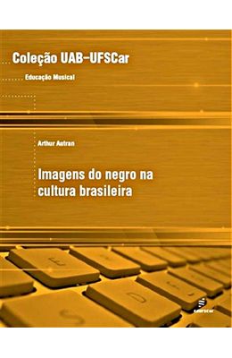 IMAGENS-DO-NEGRO-NA-CULTURA-BRASILEIRA