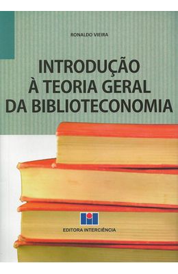 INTRODUCAO-A-TEORIA-GERAL-DA-BIBLIOTECONOMIA