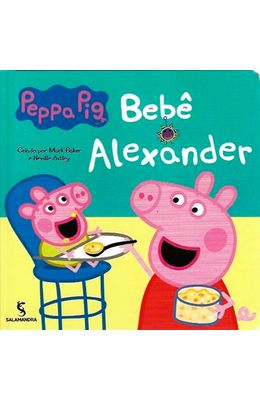 Peppa-pig-e-o-bebe-Alexander