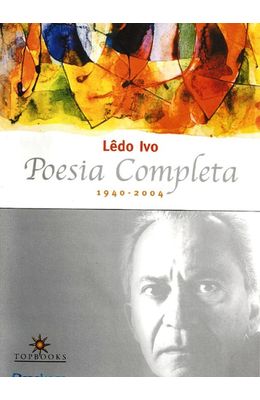 POESIA-COMPLETA---1940---2004----LEDO-IVO