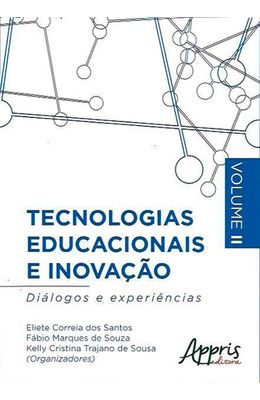 Tecnologias-Educacionais-e-Inovacao--Dialogos-e-Experiencias-Vol.-2