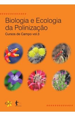Biologia-e-Ecologia-da-Polinizacao--Cursos-da-Campo-vol.-3