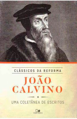 Joao-Calvino---Uma-Coletanea-de-Escritos