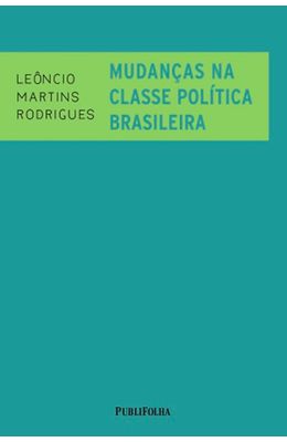 MUDANCAS-NA-CLASSE-POLITICA-BRASILEIRA
