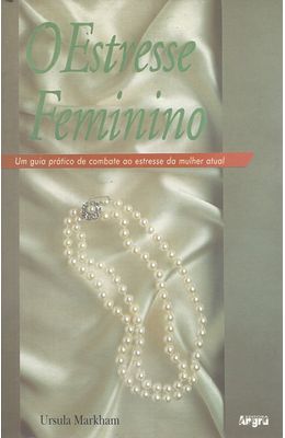 ESTRESSE-FEMININO-O