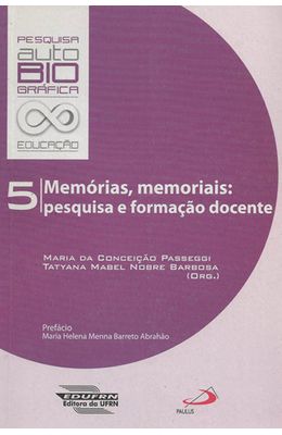 MEMORIAS-MEMORIAIS---PESQUISA-E-FORMACAO-DOCENTE