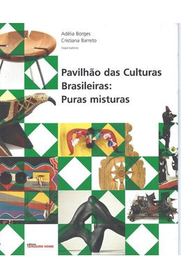 PAVILHAO-DAS-CULTURAS-BRASILEIRAS--PURAS-MISTURAS