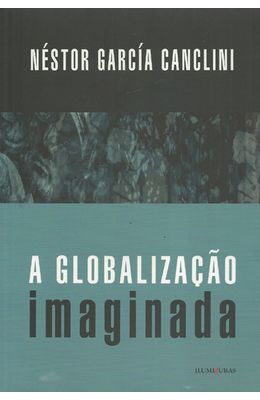 GLOBALIZACAO-IMAGINADA-A