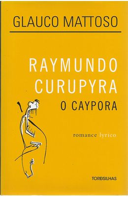 RAYMUNDO-CURUPYRA---O-CAYPORA