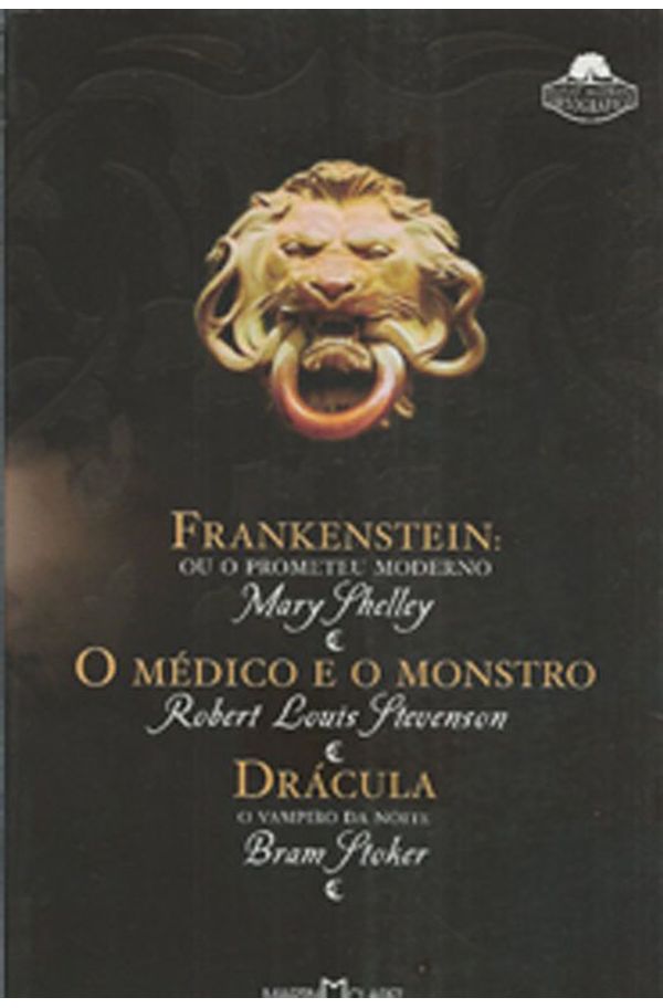  Frankenstein ou o Prometeu Moderno. O Médico e o Monstro.  Drácula: 9788572328135: Mary Wollstonecraft Shelley, Robert Louis  Stevenson, Bram Stoker: Books