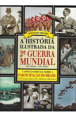 HISTORIA-ILUSTRADA-DA-2ª-GUERRA-MUNDIALA