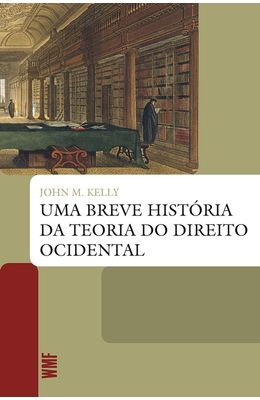 UMA-BREVE-HISTORIA-DA-TEORIA-DO-DIREITO-OCIDENTAL