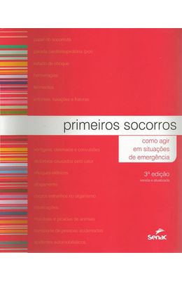 PRIMEIROS-SOCORROS----COMO-AGIR-EM-SITUACAOES-DE-EMERGENCIA
