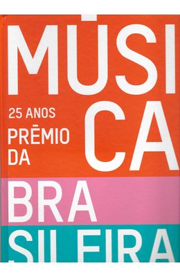 25-ANOS---PREMIO-DA-MUSICA-BRASILEIRA