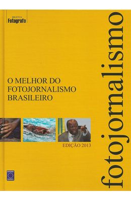 MELHOR-DO-FOTOJORNALISMO-BRASILEIRO-O