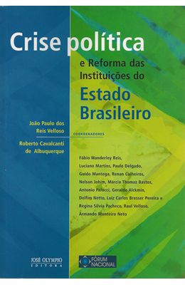 CRISE-POLITICA-E-REFORMA-DAS-INSTITUICOES-DO-ESTADO-BRASILEIRO