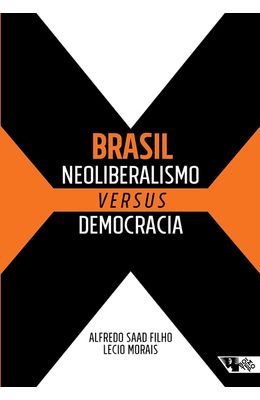 Brasil--neoliberalismo-versus-democracia