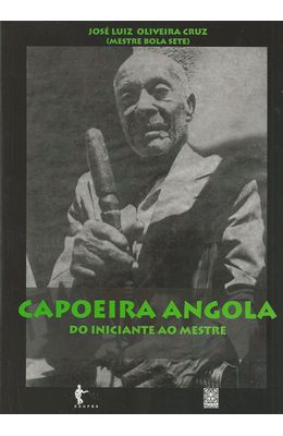 CAPOEIRA-ANGOLA---DO-INICIANTE-AO-MESTRE