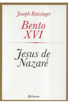 BENTO-XVI---JESUS-DE-NAZARE