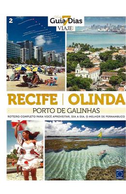 Recife-Olinda-e-Porto-de-Galinhas---Colecao-guia-7-dias-Vol.2
