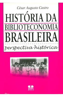 HISTORIA-DA-BIBLIOTECONOMIA-BRASILEIRA