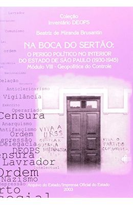 Na-boca-do-sertao--O-perigo-politica-no-interior-do-estado-de-Sao-Paulo--1930-1945-