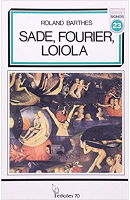 Sade-Fourier-Loiola