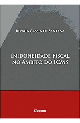 Inidoneidade-Fiscal-no-ambito-do-ICMS