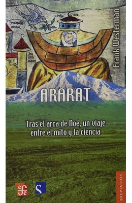 Ararat.-Tras-el-arca-de-Noe-un-viaje-entre-el-mito-y-la-ciencia