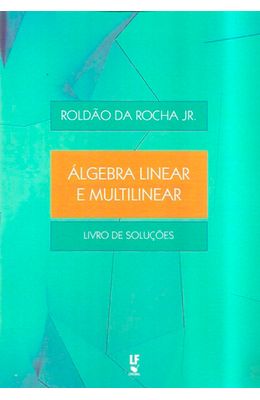 Algebra-linear-e-multilinear---Livro-de-solucoes