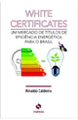 White-Certificates---Um-mercado-de-titulos-de-eficiencia-energetica-para-o-Brasil