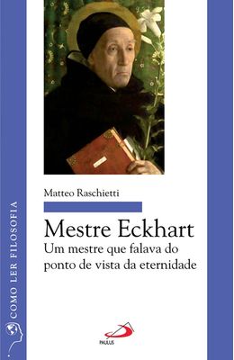 Mestre-Eckhart---Um-mestre-que-falava-do-ponto-de-vista-da-eternidade