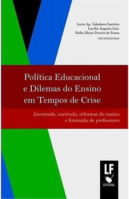 Politica-educacional-e-dilemas-do-ensino-em-tempos-de-crise---Juventudo-curriculo-reformas-do-ensino-e-formacao-de-professores