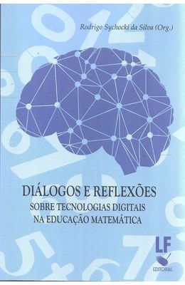 Dialogos-e-reflexoes---sobre-tecnologias-digitais-na-educacao-matematica