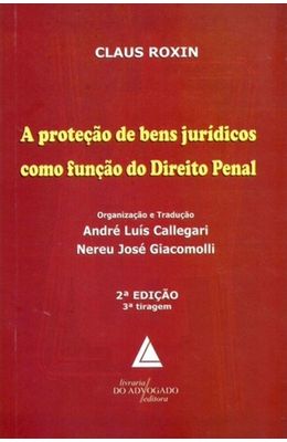 PROTECAO-DE-BENS-JURIDICOS-COMO-FUNCAO-DO-DIREITO-PENAL-A