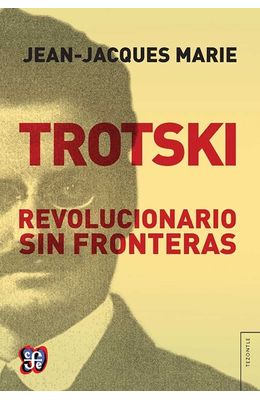 Trotski---Revolucionario-sin-fronteras