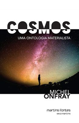Cosmos---Uma-ontologia-materialista