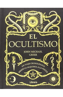 Ocultismo--Un-viaje-cronologico-desde-la-alquimia-a-la-Wicca