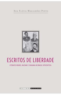 Escritos-de-liberdade--Literatos-negros-racismo-e-cidadania-no-Brasil-oitocentista