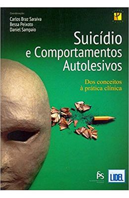 SUICIDIO-E-COMPORTAMENTOS-AUTOLESIVOS---DOS-CONCEITOS-A-PRATICA-CLINICA