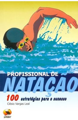 Profissional-de-natacao---100-estrategias-para-o-sucesso