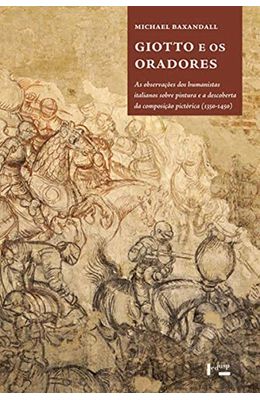 Giotto-e-os-oradores--As-observacoes-dos-humanistas-italianos-sobre-pintura-e-a-descoberta-da-composicao-pictorica-1350-1450