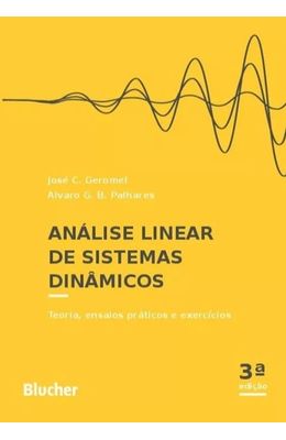 Analise-Linear-de-Sistemas-Dinamicos--Teoria-Ensaios-Praticos-e-Exercicios
