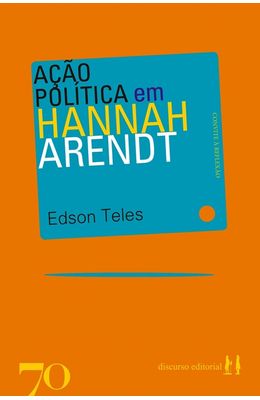 Acao-politica-em-Hannah-Arendt