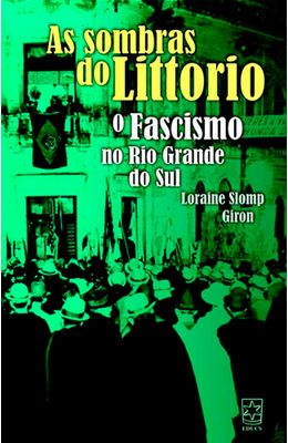 Sombras-do-littorio-As---O-fascismo-no-Rio-Grande-do-Sul