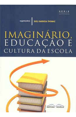 IMAGINARIO-EDUCACAO-E-CULTURA-DA-ESCOLA