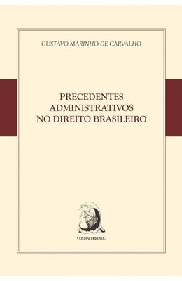 PRECEDENTES-ADMINISTRATIVOS-NO-DIREITO-BRASILEIRO